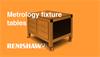 Metrology fixture tables